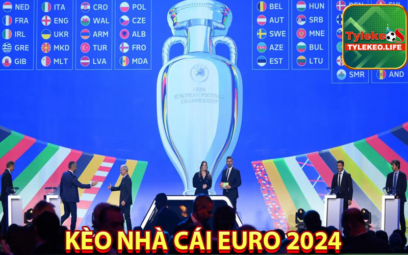 Kèo nhà cái Euro 2024